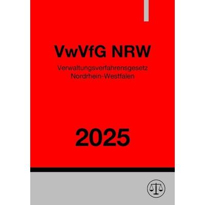 Verwaltungsverfahrensgesetz Nordrhein-Westfalen - VwVfG NRW 2025, Taschenbuch von Ronny Studier, Epubli, 978-3-8187-1859-6