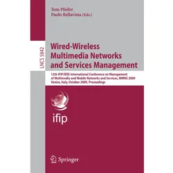 Wired-Wireless Multimedia Networks and Services Management, Fachbücher