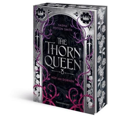 Hof der Dornen, Band 2 - The Thorn Queen, Taschenbuch von Sasha Peyton Smith, Ravensburger Verlag GmbH, 978-3-473-58694-3
