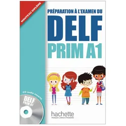 DELF Prim A1. Livre de l'élève + CD audio, Schulbücher von Collectif, Roselyne Marty, Maud Launay