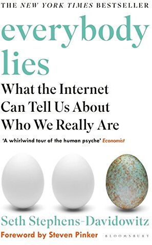 Seth Stephens-Davidowitz - Everybody Lies: What the Internet Can Tell Us About Who We Really Are - Preis vom 30.09.2026 22:30:23 h