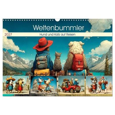 Weltenbummler. Hund und Katz auf Reisen (Wandkalender 2027 DIN A3 quer), CALVENDO Monatskalender