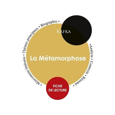 Fiche de lecture La Métamorphose (Étude intégrale), Taschenbuch von Franz Kafka, Paideia éducation, 978-2-7593-1174-3