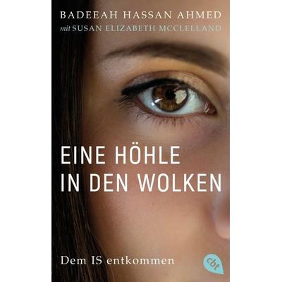 Eine Höhle in den Wolken, Taschenbuch von Badeeah Hassan Ahmed,Susan Elizabeth McClelland, Cbt, 978-3-570-31370-1