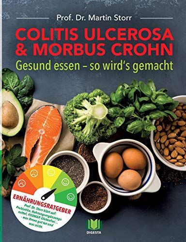Martin Storr - Colitis ulcerosa & Morbus Crohn: Gesund essen - So wird's gemacht - Preis vom 09.10.2026 07:28:09 h