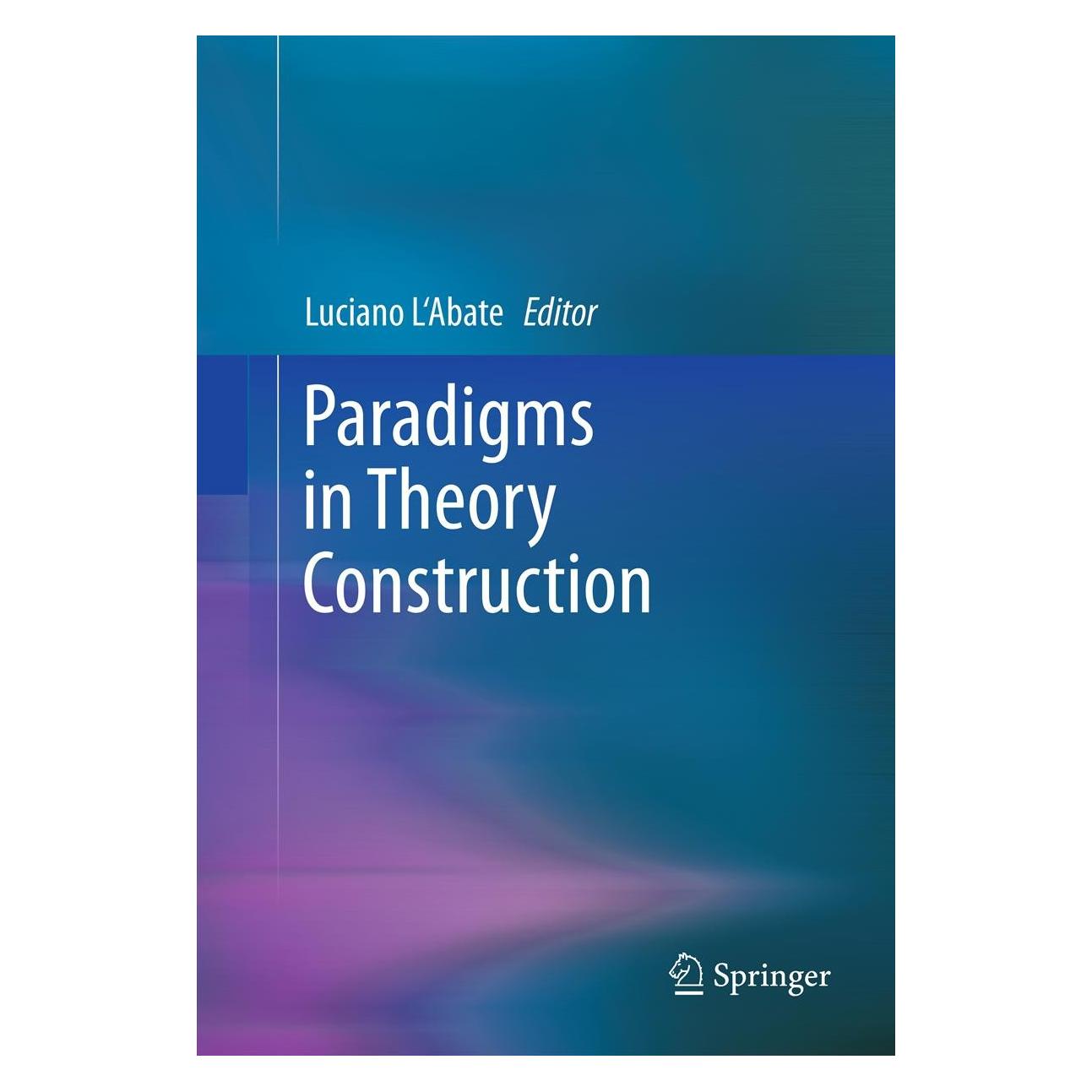 Springer Paradigms in Theory Construction (Englisch, Hardcover, Luciano L'Abate) (9781461409137)