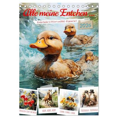 Alle meine Entchen (Tischkalender 2026 DIN A5 hoch), CALVENDO Monatskalender