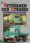 Udo Paulitz - Veteranen der Straße. Deutsche Laster im Wirtschaftswunder - Preis vom 09.10.2026 07:28:09 h