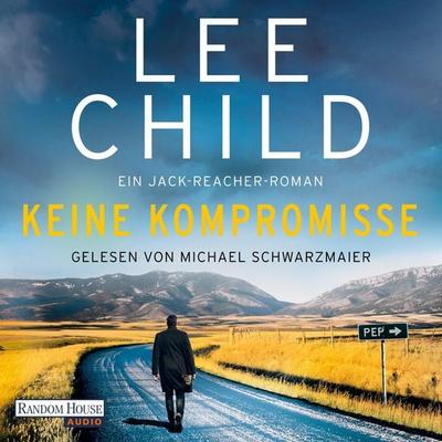 Keine Kompromisse - Lee Child, Audio, 9783837168068