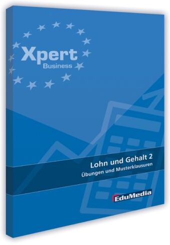 Claudia Wirtz - Lohn und Gehalt 2 - Übungen und Musterklausuren: Ausgabe 2013 - Preis vom 30.09.2026 09:01:18 h