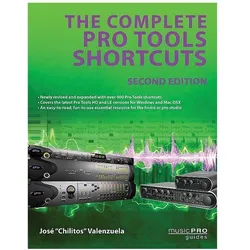 The Complete Pro Tools Shortcuts, Fachbücher von Jose Chilitos Valenzuela