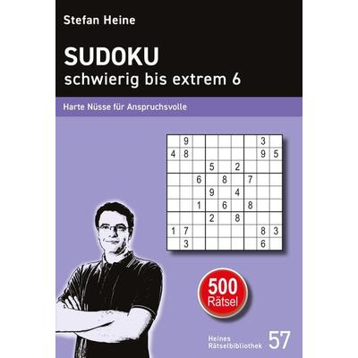 Sudoku schwierig bis extrem 6, Taschenbuch von Stefan Heine, Verlag presse service, 978-3-939940-68-5