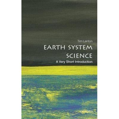 Earth System Science, Taschenbuch von Tim Lenton, Oxford University Press, 978-0-19-871887-1