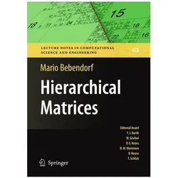 Hierarchical Matrices, Fachbücher von Mario Bebendorf
