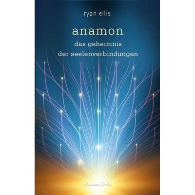 anamon, Taschenbuch von Ryan Ellis, Aquamarin, 978-3-89427-946-2