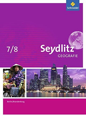 Seydlitz Geografie - Ausgabe 2016 für Berlin und Brandenburg: Schülerband 7 / 8 - Preis vom 17.10.2026 19:25:27 h