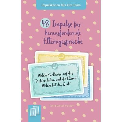 48 Impulse für herausfordernde Elterngespräche