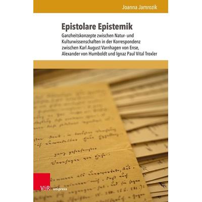 Epistolare Epistemik, Gebundene Ausgabe von Joanna Jamrozik, V&R Unipress, 978-3-8471-1909-8