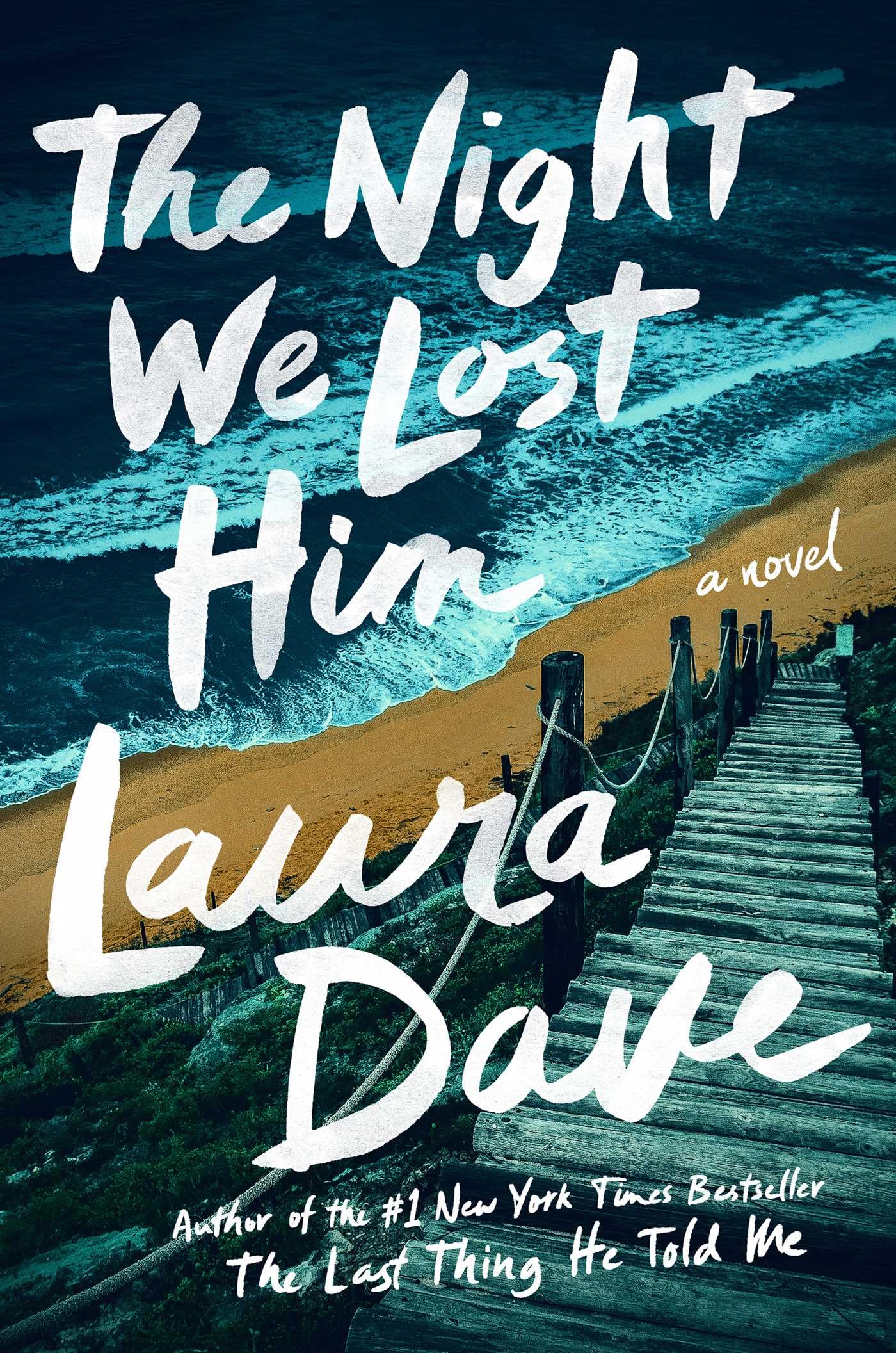 Laura Dave - The Night We Lost Him: A Novel - Preis vom 11.10.2026 15:43:13 h