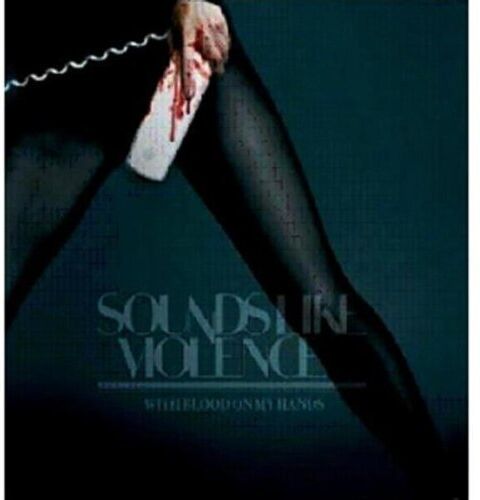 Sounds Like Violence - With Blood on My Hands - Preis vom 30.09.2026 09:01:18 h