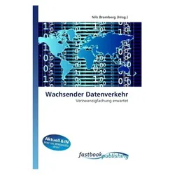 Wachsender Datenverkehr, Fachbücher von Nils Bramberg