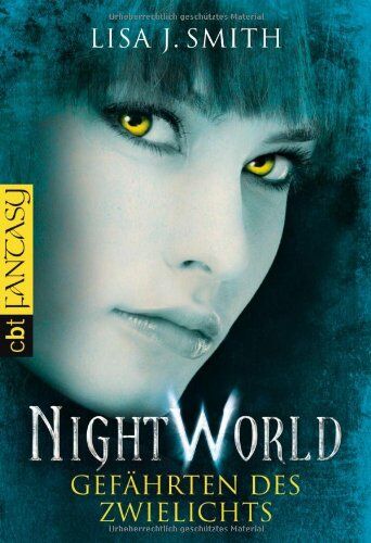 Lisa J. Smith - Night World - Gefährten des Zwielichts - Preis vom 09.10.2026 07:28:09 h