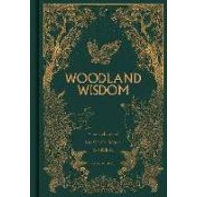 Woodland Wisdom, Gebundene Ausgabe von Nick Pierce, GMC, 978-1-78494-699-9