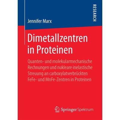 Dimetallzentren in Proteinen, Taschenbuch von Jennifer Marx, Springer Fachmedien Wiesbaden GmbH, 978-3-658-20806-6