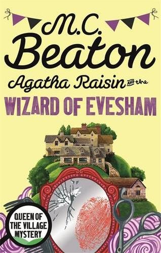 Beaton, M. C. - Agatha Raisin and the Wizard of Evesham - Preis vom 09.10.2026 07:28:09 h