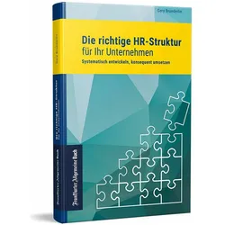 Die richtige HR-Struktur für Ihr Unternehmen, Fachbücher von Gery Bruederlin