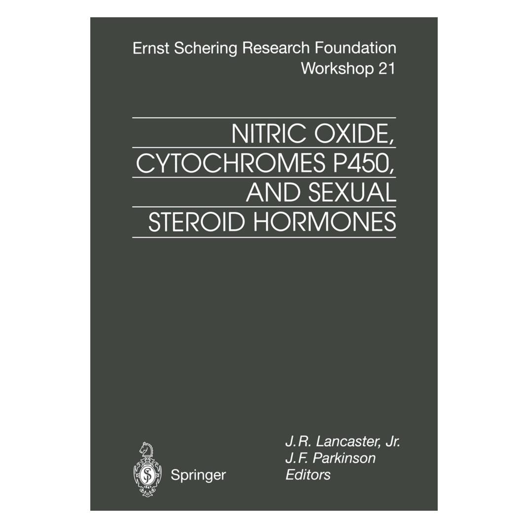 Springer Nitric Oxide, Cytochromes P450, and Sexual Steroid Hormones (Englisch, Softcover, J. F. Parkinson, Jack R. Lancaster) (55525322)