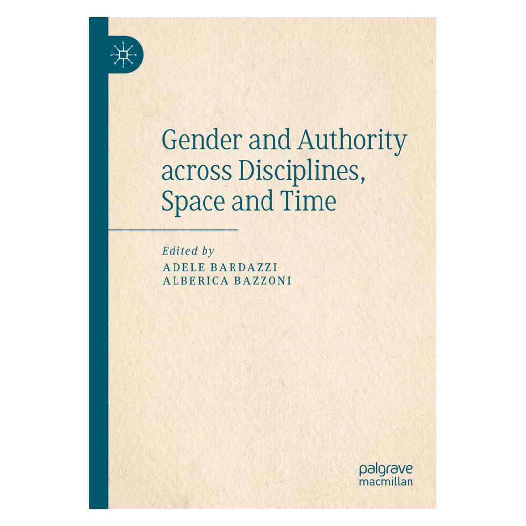 Springer Gender and Authority across Disciplines, Space and Time (Englisch, Softcover, Adele Bardazzi, Alberica Bazzoni) (56210409)