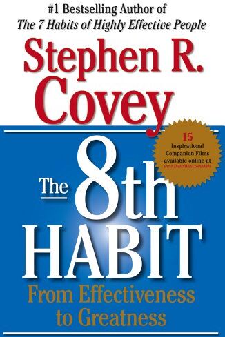 Covey, Stephen R. - The 8th Habit: From Effectiveness to Greatness - Preis vom 15.10.2026 23:06:25 h