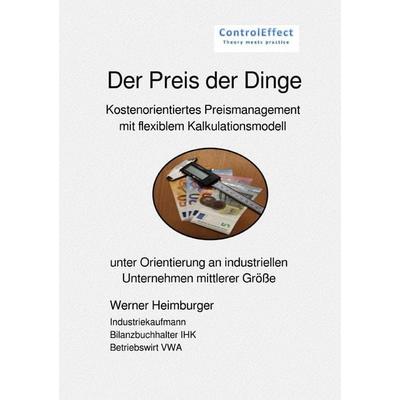 Der Preis der Dinge, Taschenbuch von Werner Heimburger, Epubli, 978-3-565-16395-3