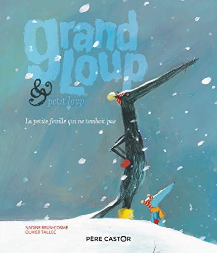 Grand Loup & Petit Loup. La petite feuille qui ne tombait pas - Preis vom 19.10.2026 19:33:35 h