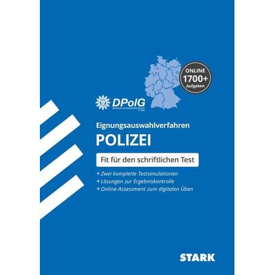 STARK Eignungsauswahlverfahren (Einstellungstest) Polizei. Alle Landespolizeien., Set von Deutsche Polizeigewerkschaft DPolG, Stark Verlag GmbH,