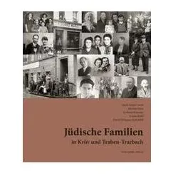 Jüdische Familien in Traben-Trarbach und Kröv, Biografien von Marie-Luise Conen, Gerhard Reinecke, Myriam Daru, Corina Röhl, David Rafael Velázquez Seiferheld