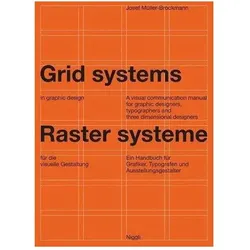 Rastersysteme für die visuelle Gestaltung. Grid systems in g, Fachbücher von Josef Müller-Brockmann