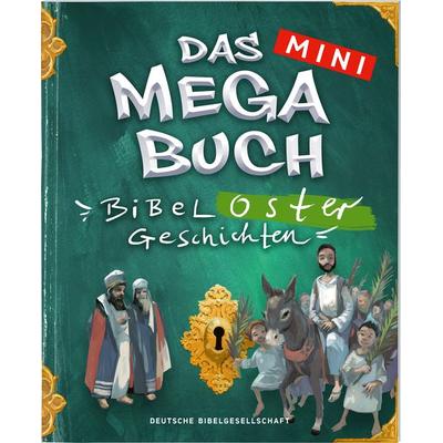 Das mini Megabuch - Ostergeschichten, Geheftet von , Deutsche Bibelgesellschaft, 978-3-438-04662-8