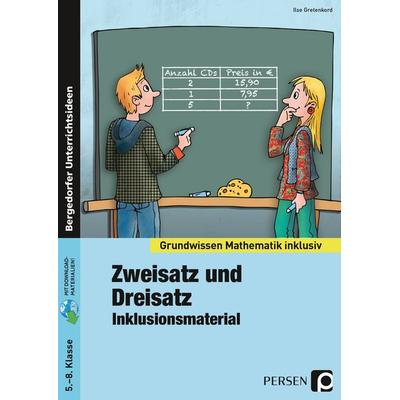 Zweisatz und Dreisatz - Inklusionsmaterial, Set von Ilse Gretenkord, Persen Verlag in der AAP Lehrerwelt GmbH, 978-3-403-23590-3