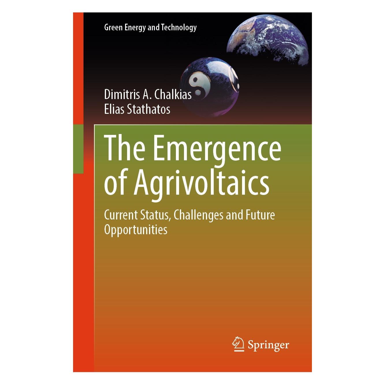 Springer The Emergence of Agrivoltaics (Englisch, Hardcover, Dimitris A. Chalkias, Elias Stathatos) (9783031488603)