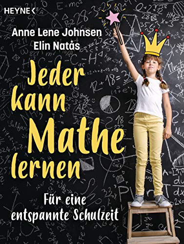 Johnsen, Anne Lene - Jeder kann Mathe lernen: Für eine entspannte Schulzeit - Preis vom 10.10.2026 11:48:34 h