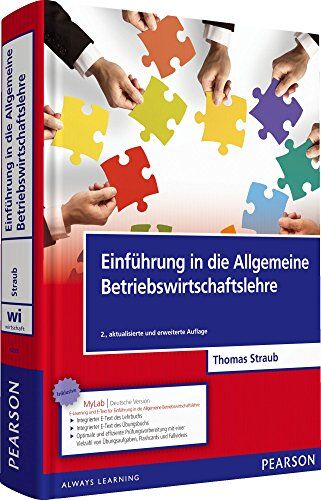 Straub, Prof. Dr. Thomas - Einführung in die Allgemeine Betriebswirtschaftslehre - Inkl. MyLab Deutsche Version (Pearson Studium - Economic BWL) - Preis vom 09.10.2026 07:28:09 h