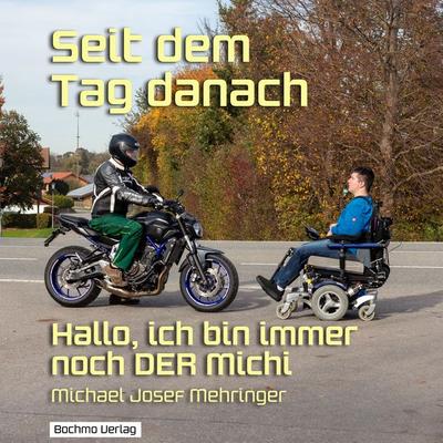 Seit dem Tag danach - Michael Josef Mehringer, Audio, 9783000700552