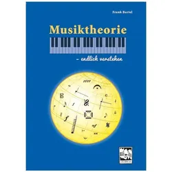 Musiktheorie - endlich verstehen, Fachbücher von Frank Bartel