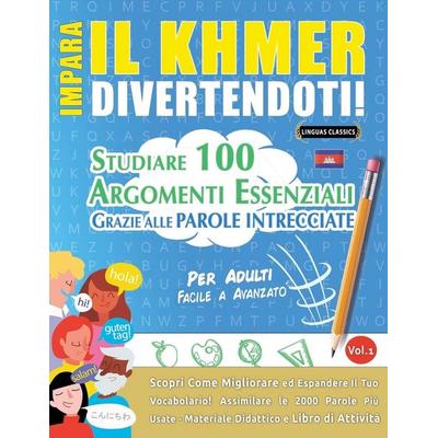 Impara Il Khmer Divertendoti! - Per Adulti, Taschenbuch von Lingua Classics, Linguas Classics