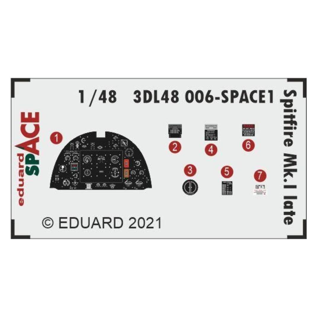Eduard Spitfire Mk.I late SPACE 1/48 for (3DL48006)