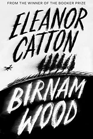 Eleanor Catton - Birnam Wood: The Sunday Times Bestseller - Preis vom 11.10.2026 03:10:56 h