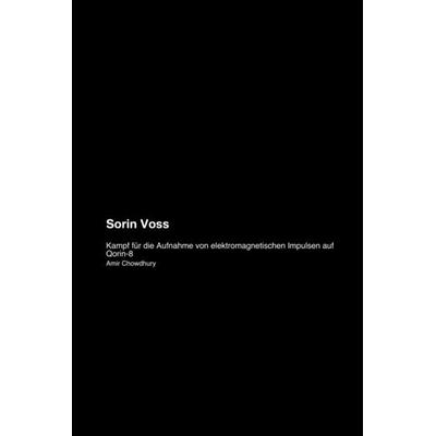 Sorin Voss, Taschenbuch von Amir Chowdhury, 0xford University Press, 978-1-998610-04-4