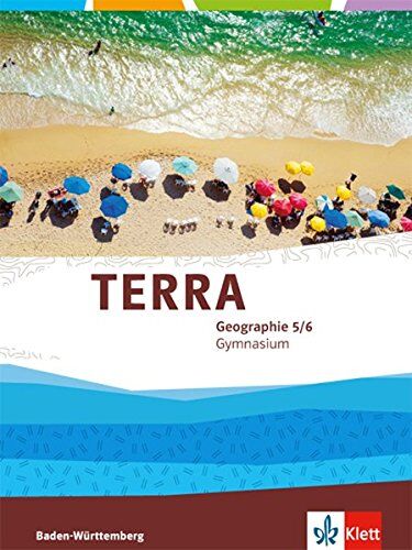 TERRA Geographie für Baden-Württemberg / Schülerbuch 5./6. Klasse: Ausgabe für Gymnasien - Preis vom 18.10.2026 15:28:09 h